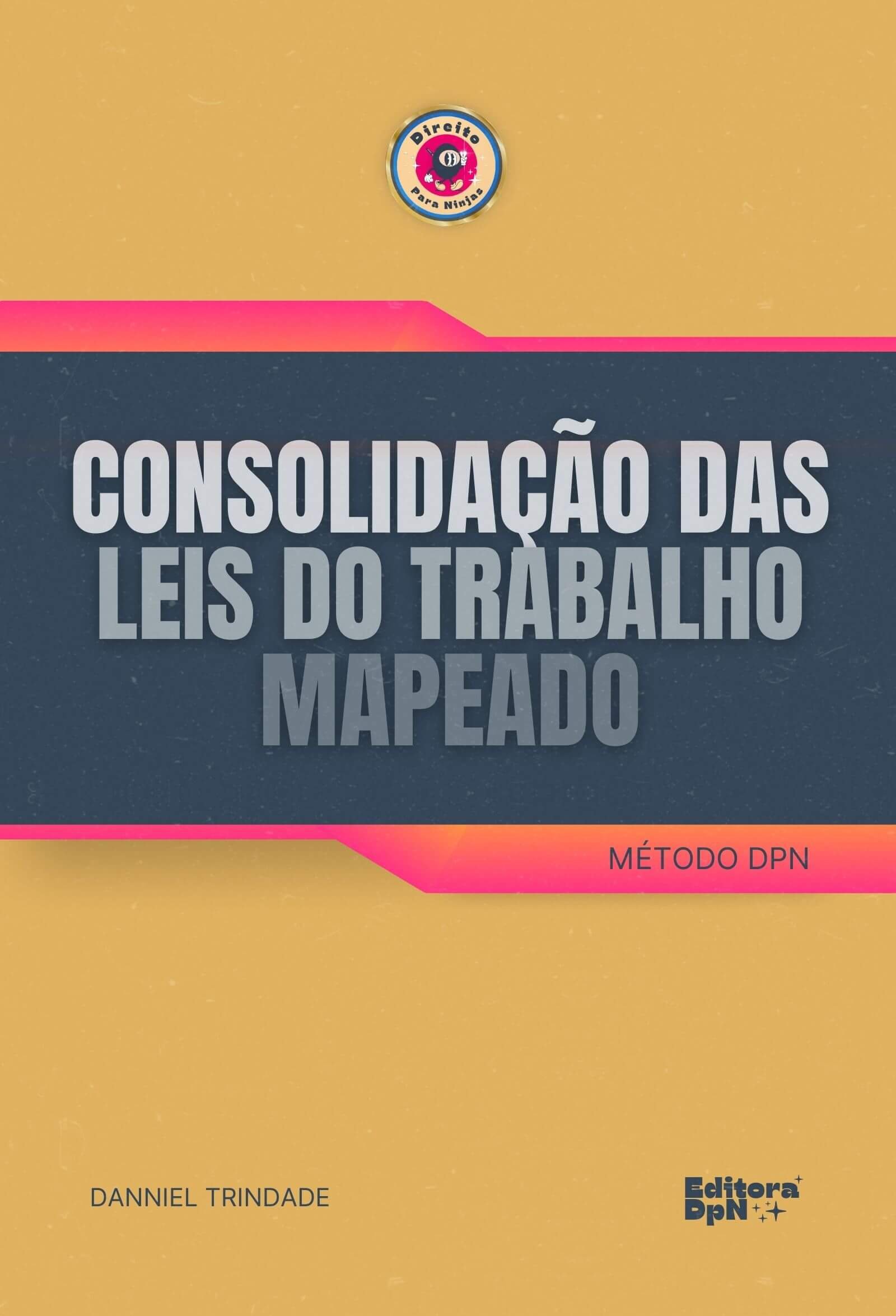 Dpn - Consolidação das Leis do Trabalho - CLT Mapeada.