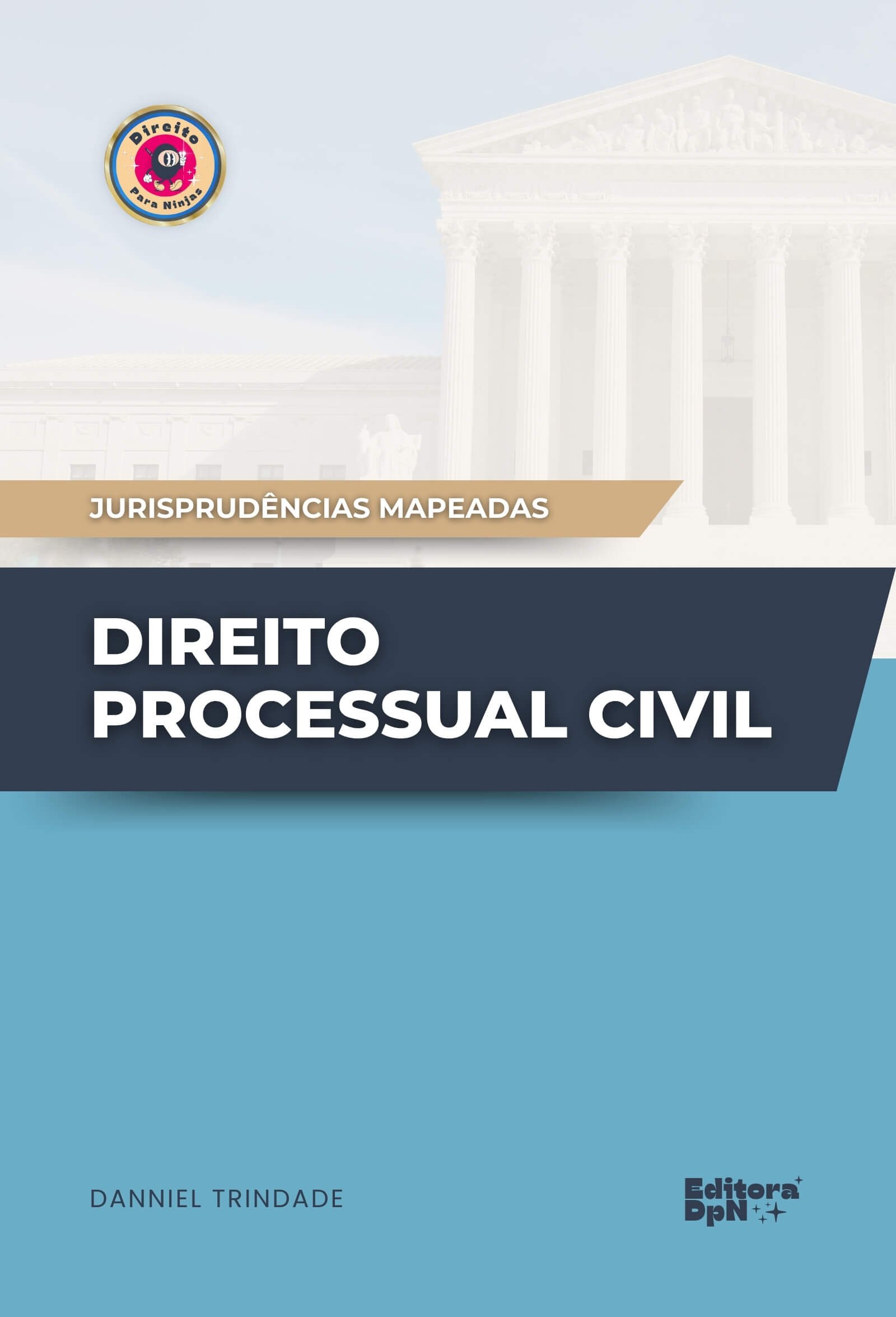 Dpn - Jurisprudência - Direito Processual Civil