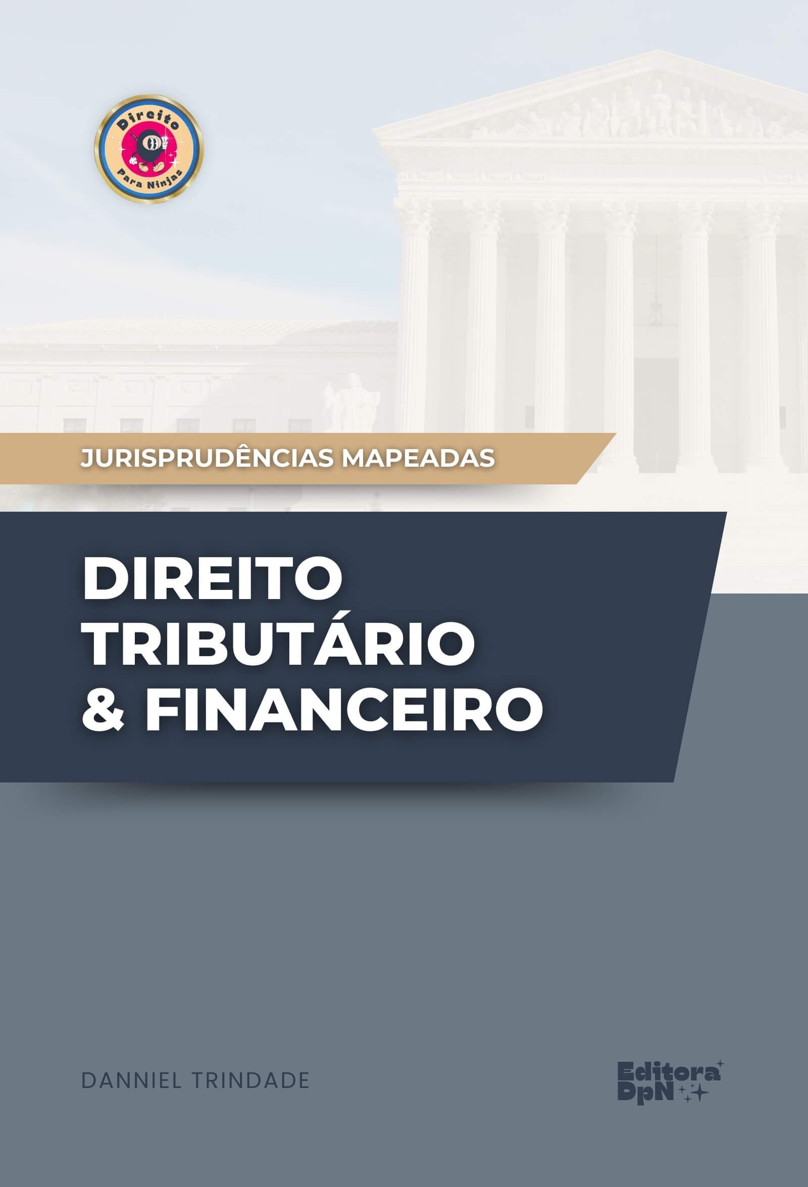 Dpn - Jurisprudência - Direito Tributário e Financeiro