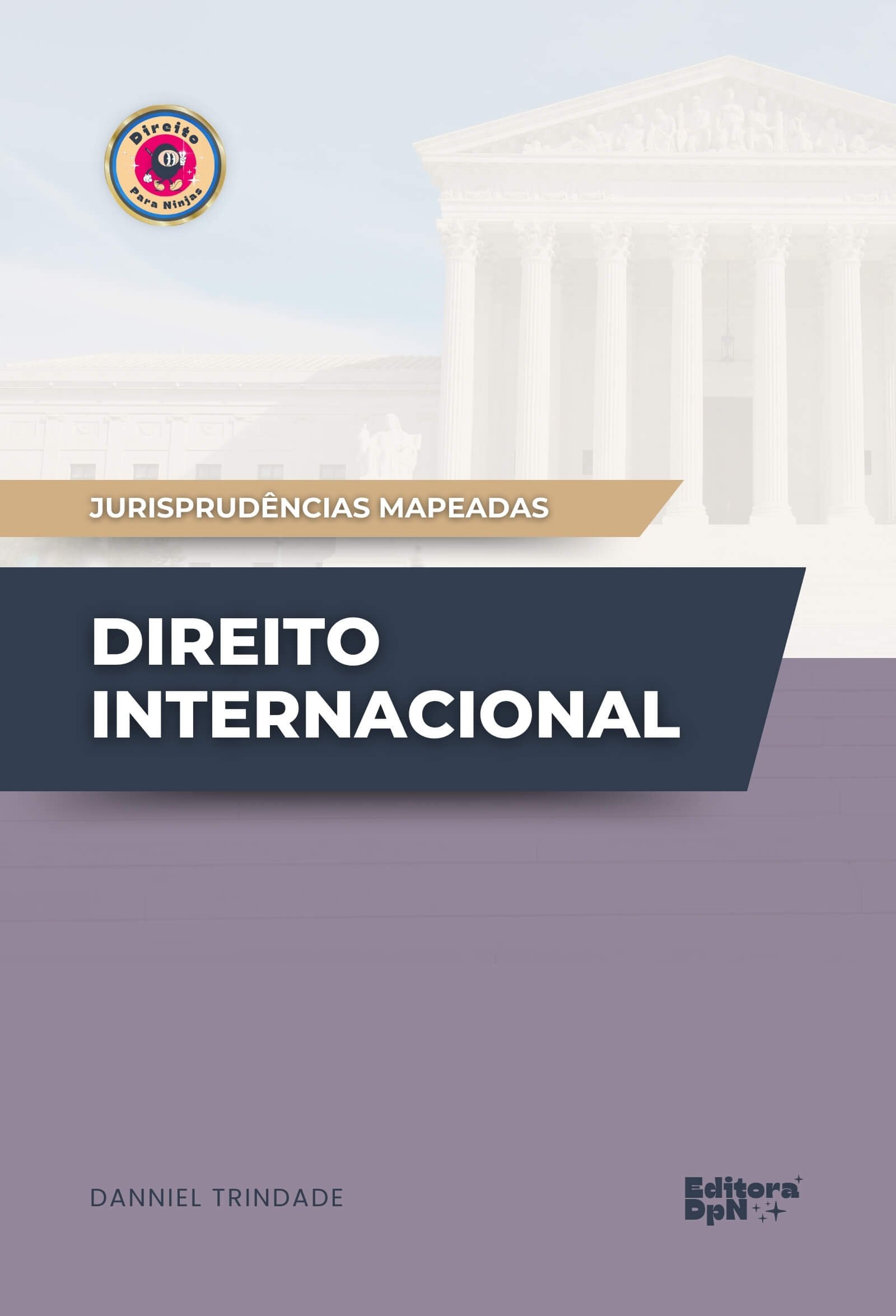 Dpn - Jurisprudência - Direitos Humanos e Internacional