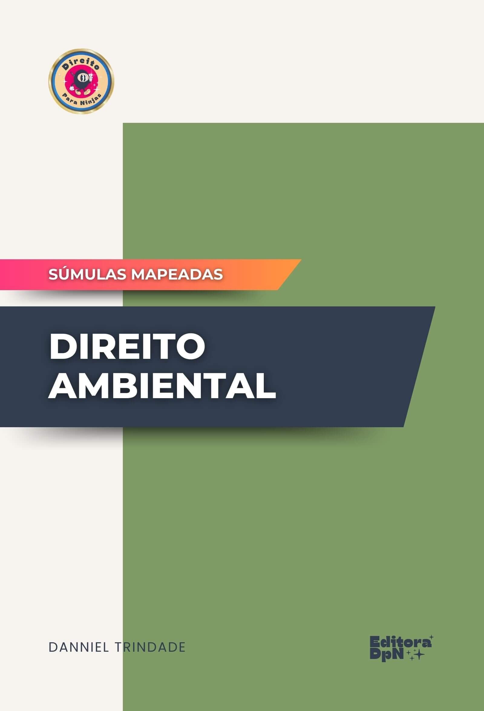 Dpn - Súmulas Mapeadas - Direito Ambiental