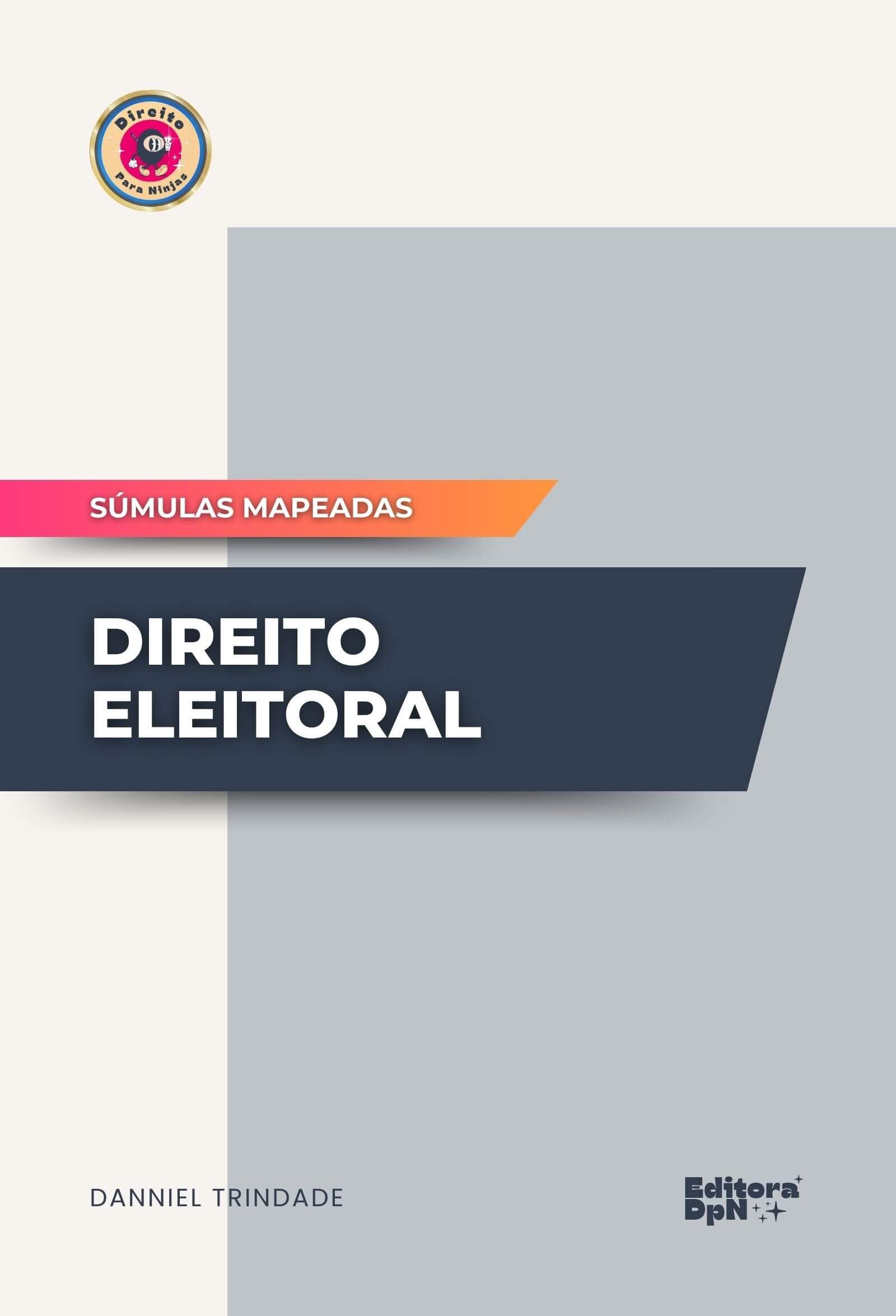 Dpn - Súmulas Mapeadas - Direito Eleitoral