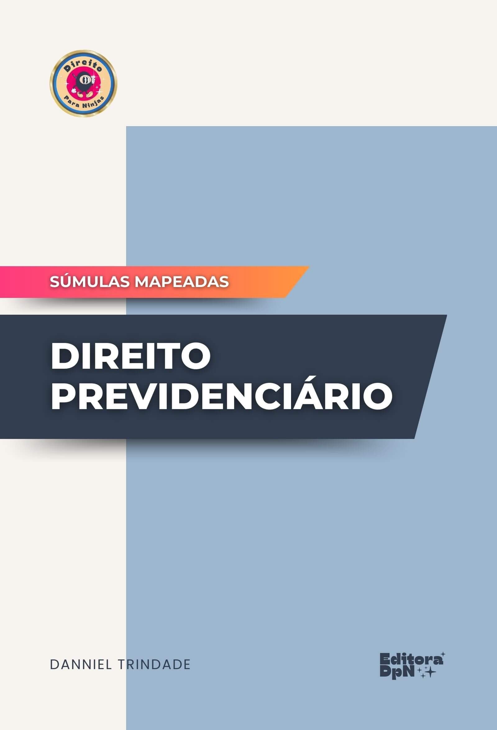 Dpn - Súmulas Mapeadas - Direito Previdenciário