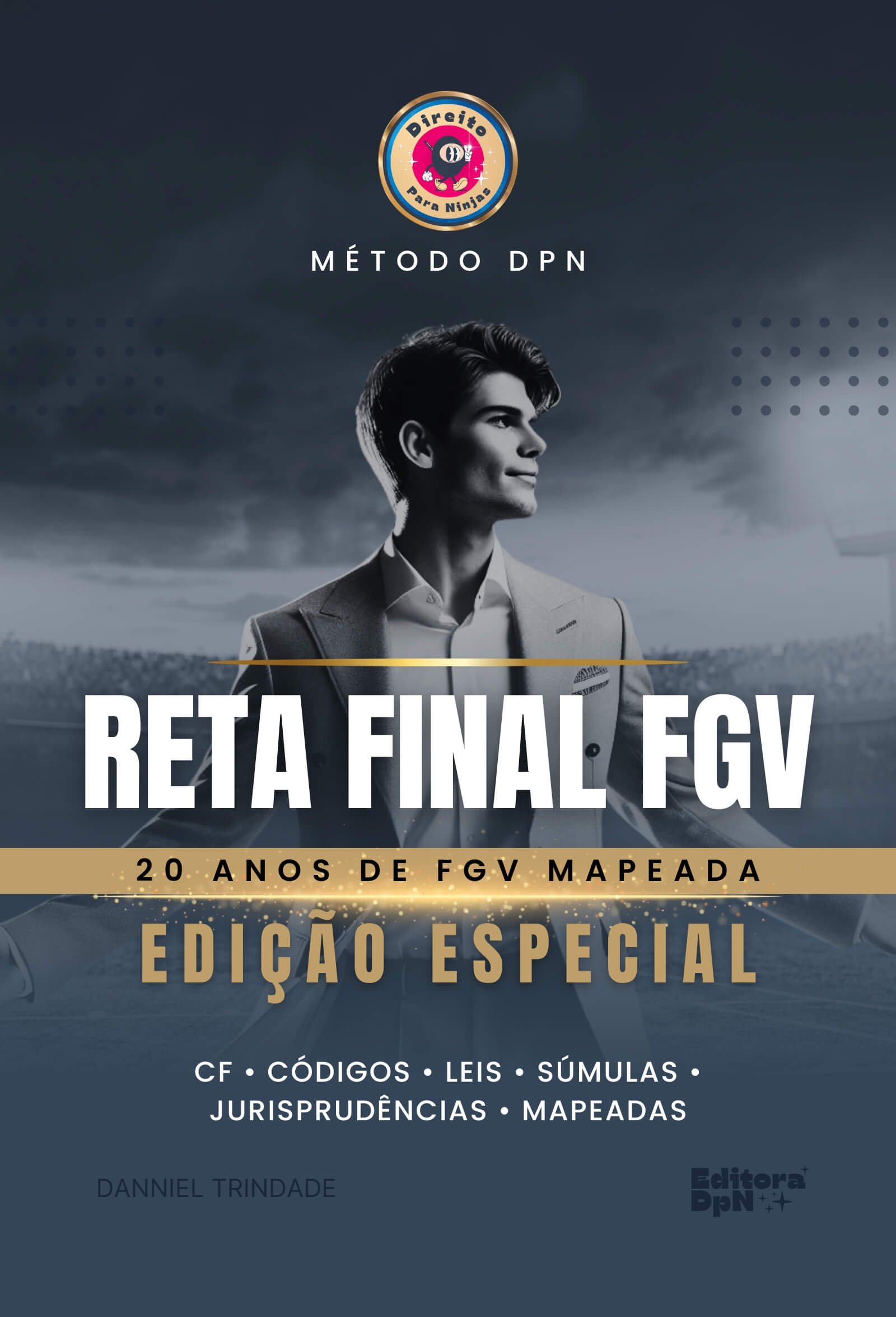 Capa - Reta Final FGV - Fundação Getúlio Vargas - Método Direito para Ninjas